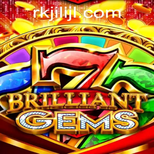 Discover the Enchanting World of BrilliantGems: A Detailed Guide